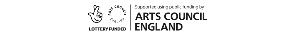 Arts Council England Lottery Grant Award logo Supported using public funding by the National Lottery through Arts Council England